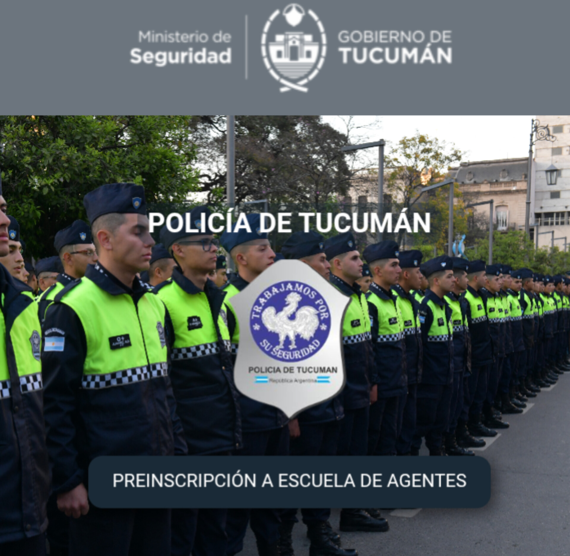 INSCRIPCIONES PARA INGRESAR A LA POLICÍA DE TUCUMÁN: TODO LO QUE DEBES SABER