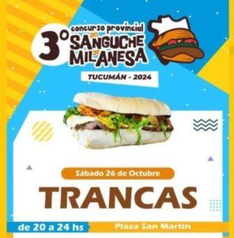  3° Concurso Provincial del Sanguche de Milanesa en Trancas.