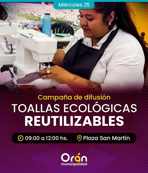 SALTA: Orán Lanza Campaña de Toallas Ecológicas: Un Triple Beneficio para la Salud, el Ambiente y la Igualdad